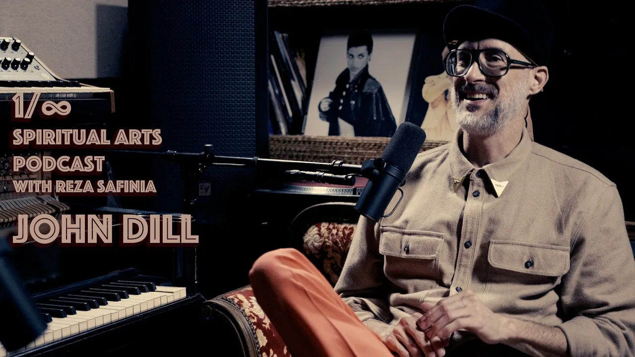 John Dill in conversation on the 1/∞ Spiritual Arts Podcast